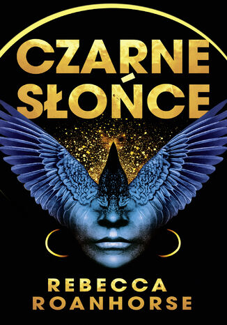 Czarne słońce. Between Earth and Sky. Tom 1