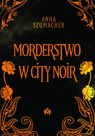 Morderstwo w City Noir Anna Szumacher - okadka audiobooks CD