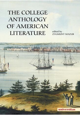 The College Anthology of American Literature Zygmunt Mazur - okadka ebooka