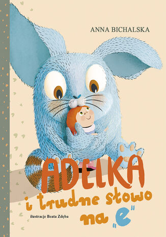 Adelka i trudne sowo na “e' Anna Bichalska - okadka audiobooks CD