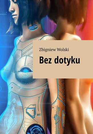 Bezdotyku Zbigniew Wolski - okadka audiobooks CD