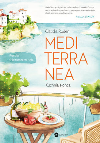 Mediterranea. Kuchnia słońca. Przepisy śródziemnomorskie Claudia Roden - okładka audiobooks CD