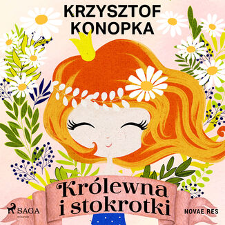 Krlewna i stokrotki Krzysztof Konopka - okadka audiobooka MP3