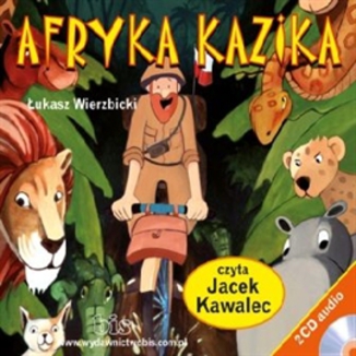 Afryka Kazika Łukasz Wierzbicki - okładka audiobooka MP3