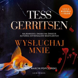 WYSŁUCHAJ MNIE Tess Gerritsen - okładka audiobooka MP3