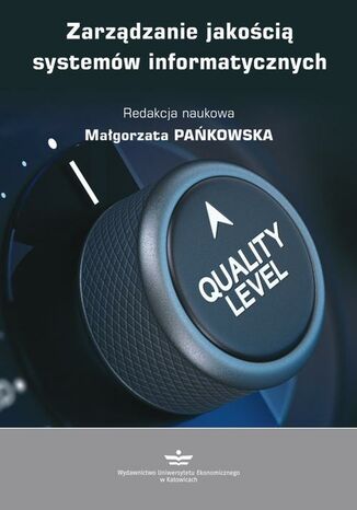 Zarządzanie jakością systemów informatycznych