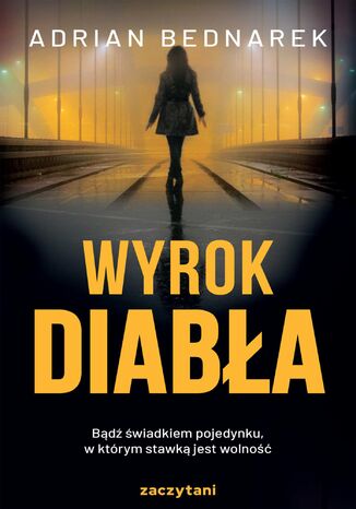 Wyrok diabła Adrian Bednarek