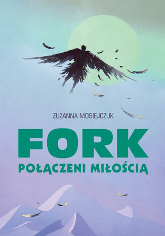 FORK - Poczeni mioci Zuzanna Mosiejczuk - okadka audiobooka MP3