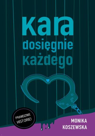 Kara dosignie kadego cz.2 Monika Koszewska - okadka audiobooks CD
