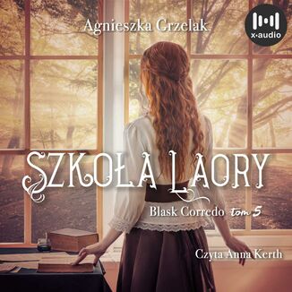 Szkoa LaOry Agnieszka Grzelak - okadka audiobooka MP3