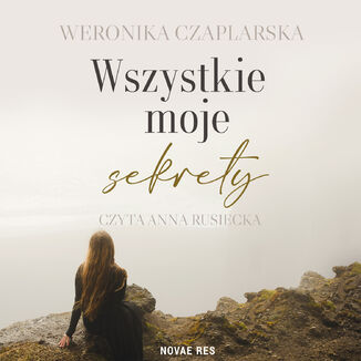 Wszystkie moje sekrety Weronika Czaplarska - okadka audiobooka MP3