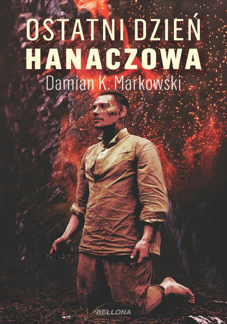 Ostatni dzień Hanaczowa. Polsko-żydowskie braterstwo w czasach Zagłady Damian Markowski - okładka audiobooka MP3