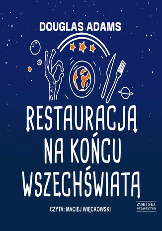 Restauracja na końcu wszechświata Douglas Adams - okładka audiobooks CD