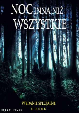 NOC INNA NIŻ WSZYSTKIE