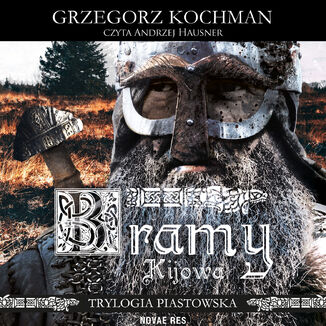 Bramy Kijowa Grzegorz Kochman - okadka audiobooka MP3