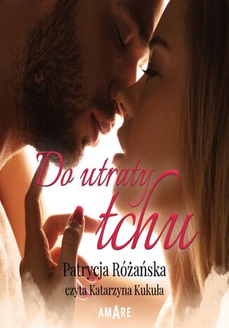 Do utraty tchu