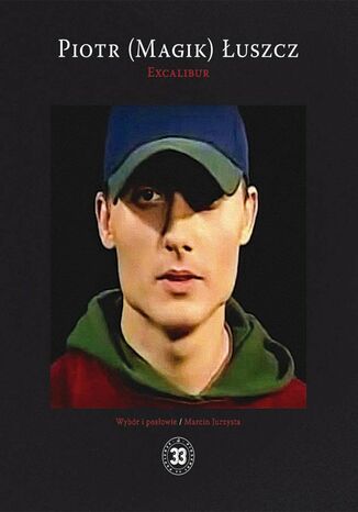 Excalibur Piotr (Magik) uszcz - okadka audiobooks CD