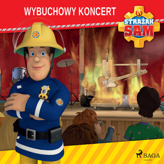 Strażak Sam - Wybuchowy koncert Mattel - okładka audiobooka MP3