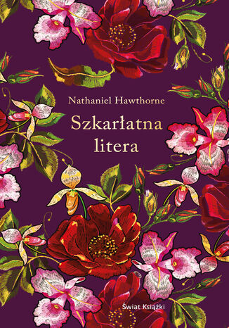 Szkaratna litera (ekskluzywna edycja) Nathaniel Hawthorne - okadka ebooka