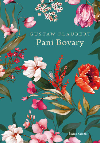 Pani Bovary (ekskluzywna edycja) Gustaw Flaubert - okadka ebooka