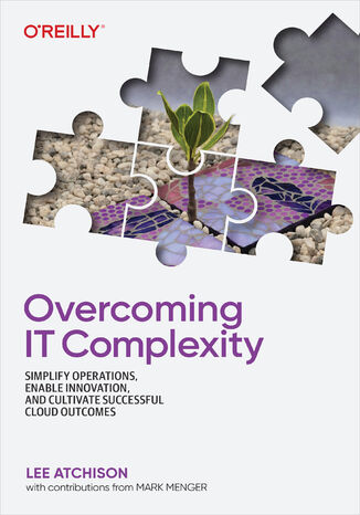 Overcoming IT Complexity Lee Atchison - okładka audiobooka MP3