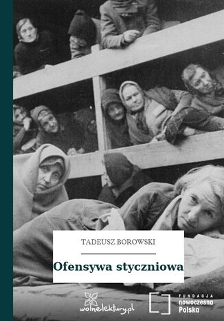 Ofensywa styczniowa Tadeusz Borowski - okadka audiobooks CD