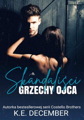 Skandaliści. Grzechy ojca