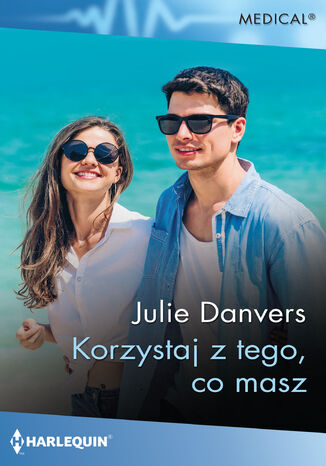 Korzystaj z tego, co masz Julie Danvers - okadka audiobooka MP3