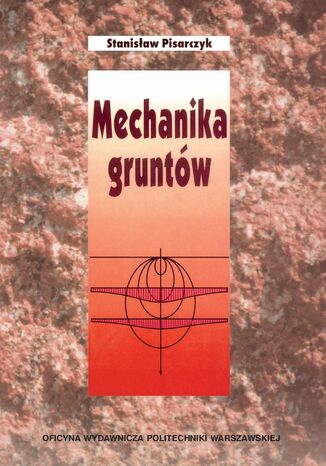 Mechanika gruntów Stanisław Pisarczyk - okładka audiobooka MP3