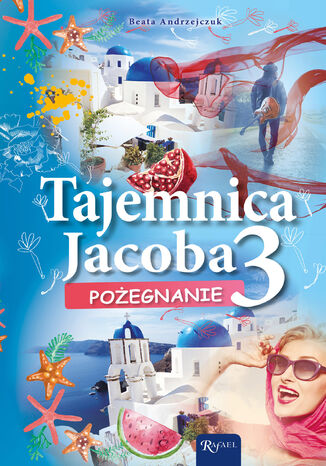 Tajemnica Jacoba 3. Pożegnanie Beata Andrzejczuk - okładka audiobooks CD