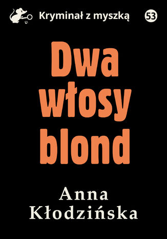 Dwa wosy blond Anna Kodziska - okadka ebooka
