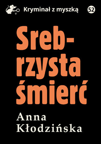 Srebrzysta mier Anna Kodziska - okadka audiobooks CD