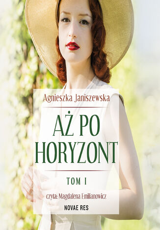 A po horyzont - tom 1 Agnieszka Janiszewska - okadka ebooka