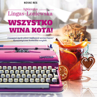 Wszystko wina kota! Agnieszka Lingas-Łoniewska - okładka audiobooka MP3