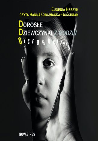 Dorose dziewczynki z rodzin dysfunkcyjnych Eugenia Herzyk - okadka audiobooks CD
