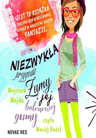 Niezwykła przygoda Żumy i jej balonowej gumy