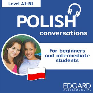 Polish Conversations for beginners and intermediate students Victoria Atkinson - okładka audiobooka MP3