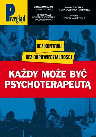 Przegld Dariusz Markowski, Roman Kurkiewicz, Agnieszka Wolny-Hamkao, Bronisaw agowski, Marcin Ogdowski, Robert Walenciak, Jakub Dymek, Jerzy Domaski, Pawe Dybicz - okadka audiobooka MP3