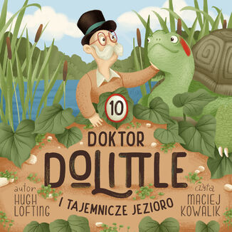Doktor Dolittle i Tajemnicze Jezioro Hugh Lofting - okładka ebooka