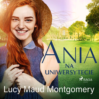 Ania na uniwersytecie Lucy Maud Montgomery - okładka audiobooka MP3