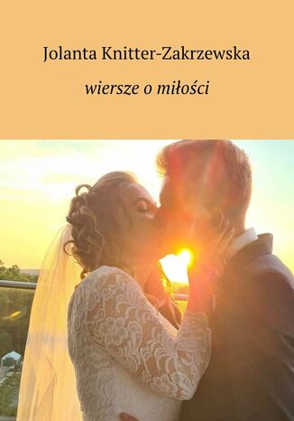 wiersze o miłości