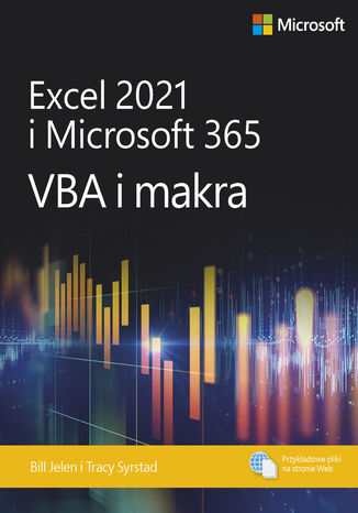 Excel 2021 i Microsoft 365: VBA i makra Bill Jelen, Tracy Syrstad - okładka książki