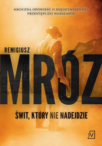 Świt, który nie nadejdzie