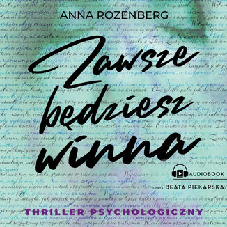 Zawsze będziesz winna Anna Rozenberg - okładka audiobooka MP3
