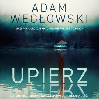 Upierz Adam Węgłowski - okładka audiobooka MP3