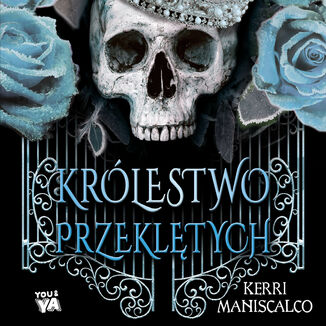 Królestwo Przeklętych Kerri Maniscalco - okładka audiobooks CD
