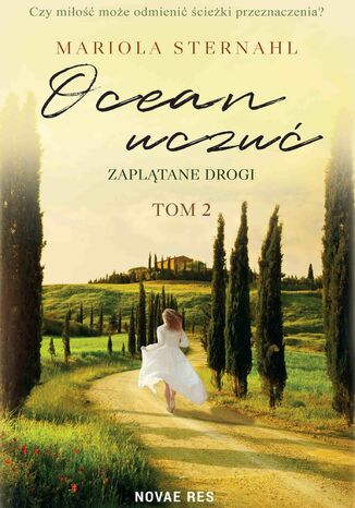 Ocean uczuć. Tom 2. Zaplątane drogi