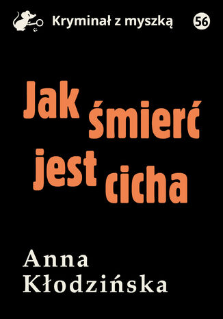 Jak mier jest cicha Anna Kodziska - okadka audiobooka MP3