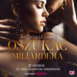 Oszuka miliardera Georgia Le Carre - okadka audiobooks CD