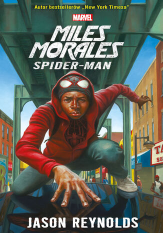 Miles Morales Spider-Man. Marvel Jason Reynolds - okadka ebooka